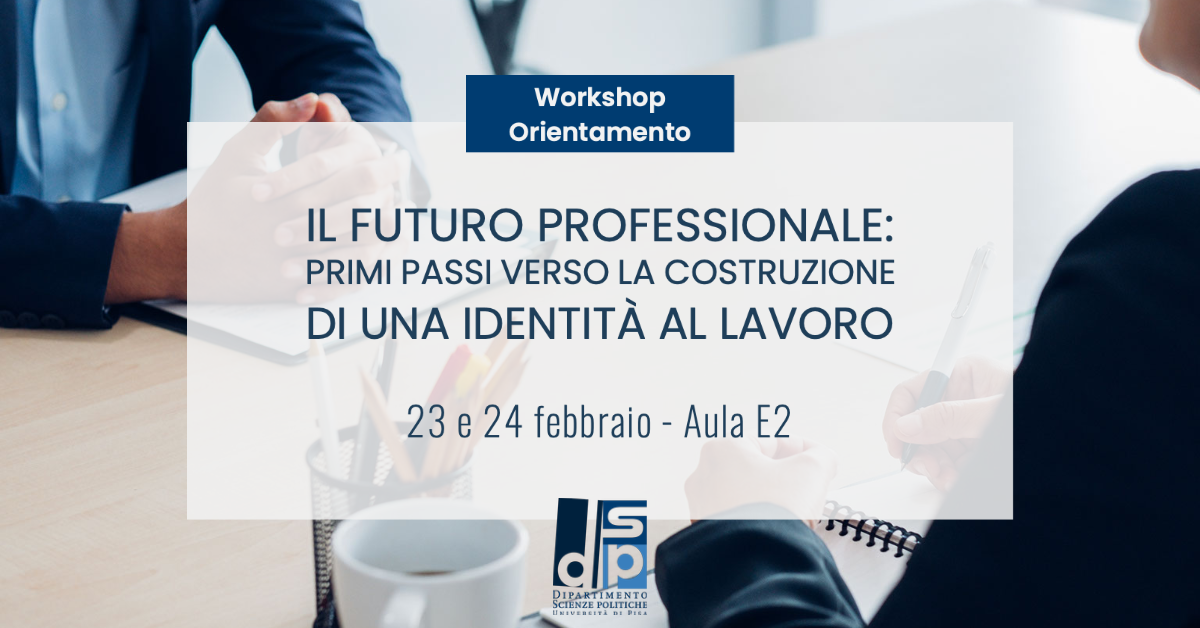 Workshop Di Orientamento Il Futuro Professionale Primi Passi Verso