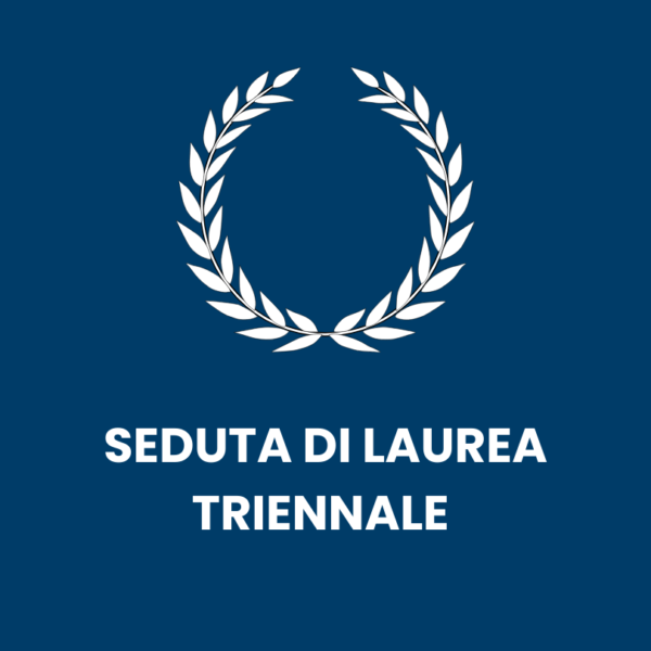 Seduta di laurea triennale: 21-25 ottobre 2024