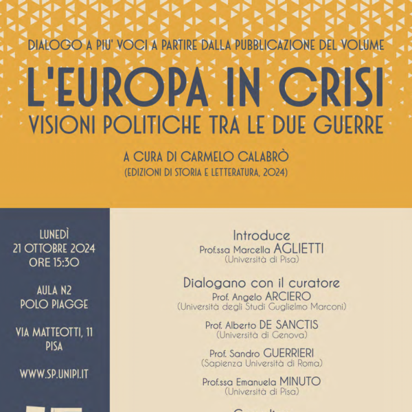 Presentazione volume: L’Europa in crisi. Visioni politiche tra le due guerre