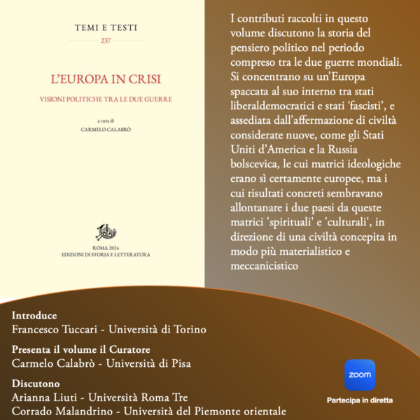 Presentazione volume: L’Europa in crisi. Visioni politiche tra le due guerre, Carmelo Calabrò